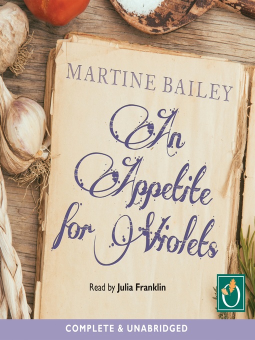 Title details for An Appetite for Violets by Martine Bailey - Available